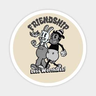 Funny Vintage "Friendship, Less Worthless!" Cartoon Parody Magnet